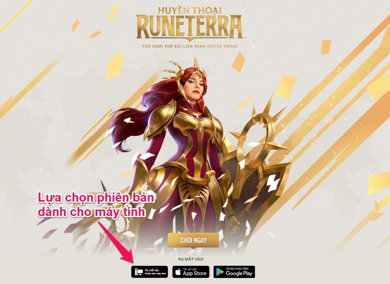 Hướng dẫn download game Huyền Thoại Runeterra phiên bản dành cho máy tính.